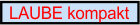 02 LAUBE kompakt